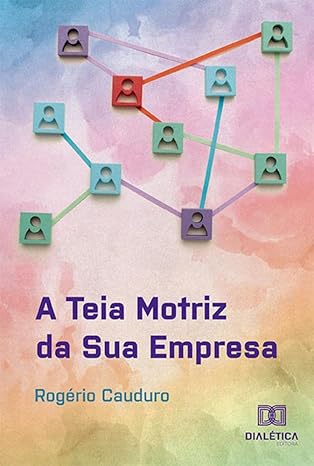 Teia Motriz da Sua Empresa